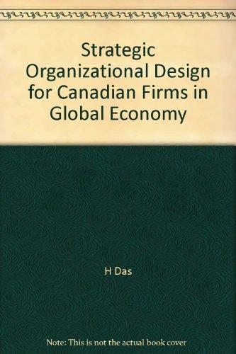 Book Strategic Organizational Design For Canadian Firms In Global Economy free