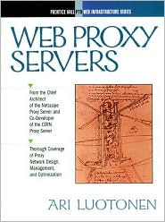 Book Web Proxy Servers (Web Infrastructure Series) free