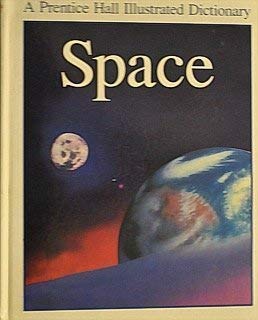 Book Space (A Prentice Hall Illustrated Dictionary) free