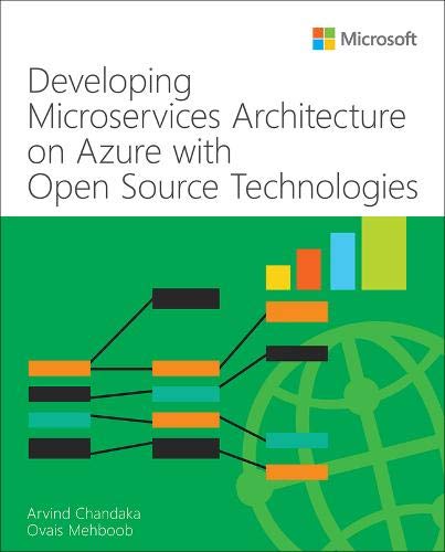 Book Developing Microservices Architecture on Microsoft Azure with Open Source Technologies (IT Best Practices - Microsoft Press) free