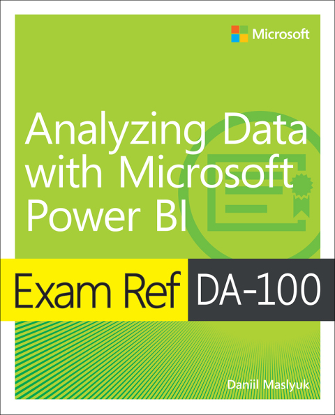 Book Exam Ref DA-100 Analyzing Data with Microsoft Power BI free