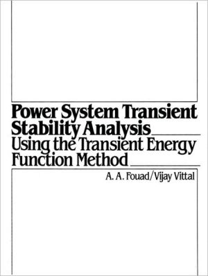 Book Power System Transient Stability Analysis Using the Transient Energy Function Method free