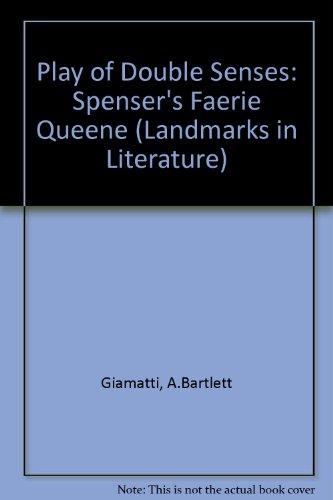 Book Play of Double Senses: Spenser's Fairie Queene (Landmarks in Literature) free