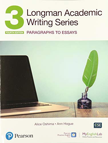 Book Longman Academic Writing Series: Paragrahs to Essays SB w/App, Online Practice & Digital Resources Lvl 3 free