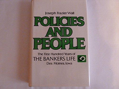 Book Policies and people: The first hundred years of the Bankers Life free