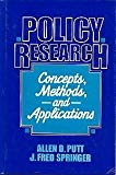 Book Policy Research: Concepts, Methods, Applications free