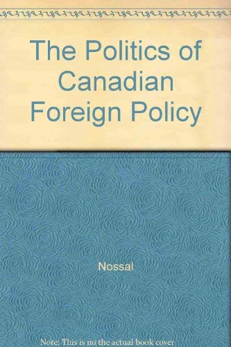 Book The Politics of Canadian Foreign Policy free