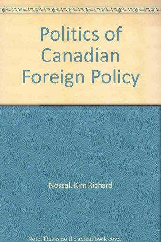 Book Politics of Canadian Foreign Policy free