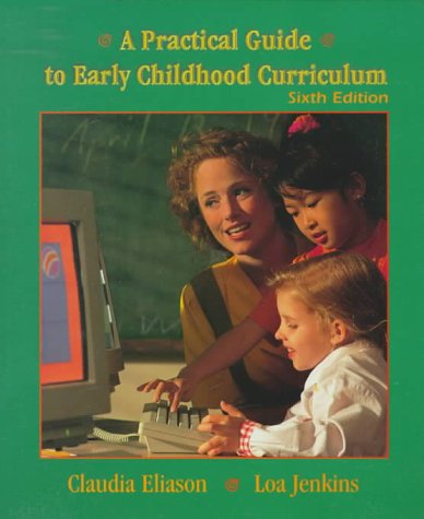 Book A Practical Guide to Early Childhood Curriculum (6th Edition) free