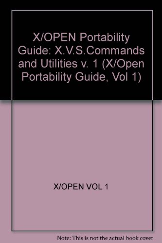 Book Portability Guide Vol. 1 : System V Specification Commands and Utilities free