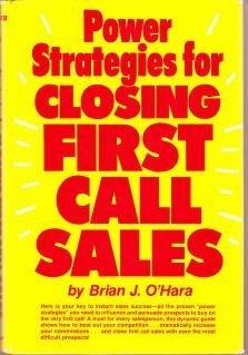 Book Power strategies for closing first call sales free