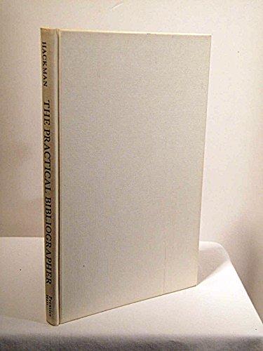 Book The practical bibliographer free