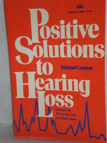 Book Positive Solutions To Hearing Loss free