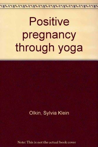 Book Positive Pregnancy Through Yoga free
