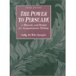 Book The Power to Persuade: A Rhetoric and Reader for Argumentative Writing free