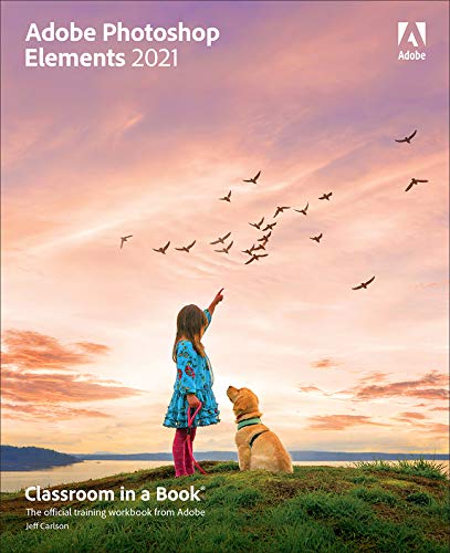 Book Adobe Photoshop Elements 2021 Classroom in a Book free