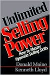 Book Unlimited Selling Power: How to Master Hypnotic Selling Skills free
