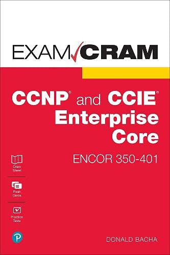 Book CCNP and CCIE Enterprise Core ENCOR 350-401 Exam Cram free