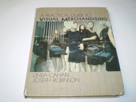 Book A Practical Guide To Visual Merchandising free