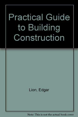 Book A practical guide to building construction free