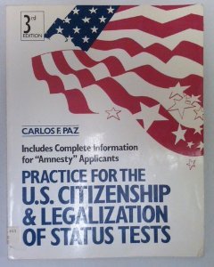 Book Practice For U.s. Citizenship And Legalization Of Status Tests free