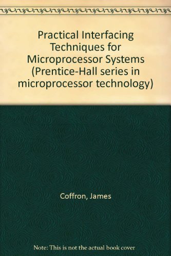 Book Practical Interfacing Techniques for Microprocessor Systems (Prentice Hall Series in Marketing) free