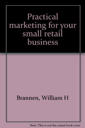 Book Practical Marketing For Your Small Retail Business free
