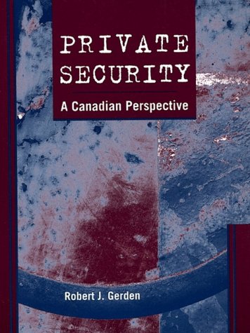 Book Private Security : A Canadian Perspective free
