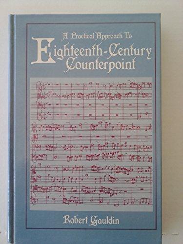 Book A Practical Approach to Eighteenth-Century Counterpoint free