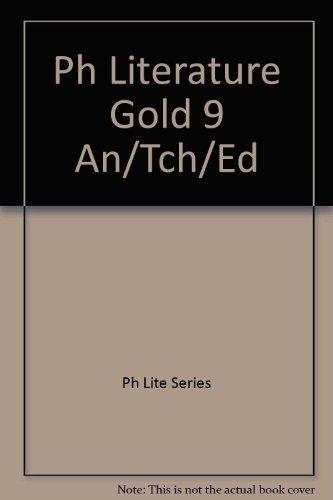 Book Prentice Hall Literature Gold 9, Annotated Teacher's Edition free