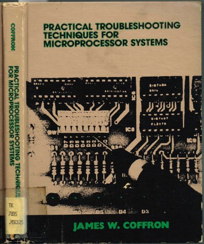 Book Practical Troubleshooting Techniques For Microprocessor Systems free