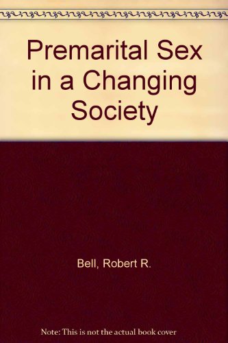 Book Premarital Sex In A Changing Society free