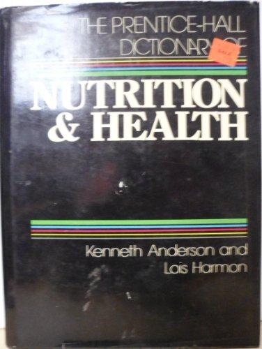 Book Prentice-Hall Dictionary of Nutrition and Health free