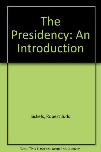 Book The presidency: An introduction free