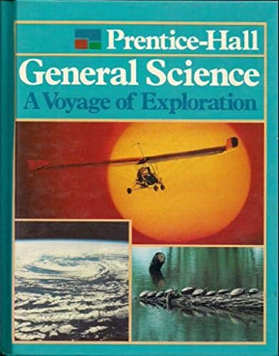 Book Prentice-hall General Science: A Voyage Of Exploration free
