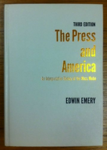 Book The press and America,: An interpretative history of the mass media free