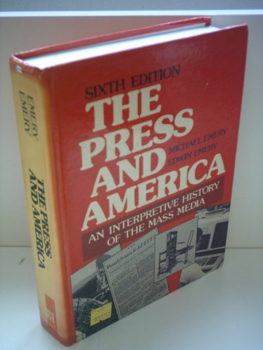 Book The press and America: An interpretive history of the mass media free