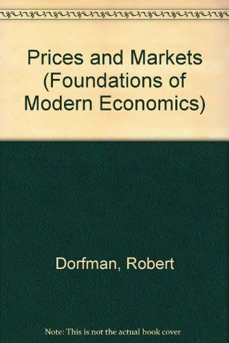 Book Prices and markets (Foundations of modern economics series) free