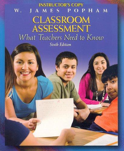 Book Classroom Assessment: What Teachers Need to Know (Sixth Edition, Instructor's Copy) free