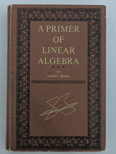 Book A Primer of Linear Algebra free