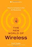 Book The New World of Wireless: How to Compete in the 4G Revolution free