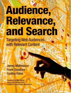 Book Audience, Relevance, and Search: Targeting Web Audiences with Relevant Content free