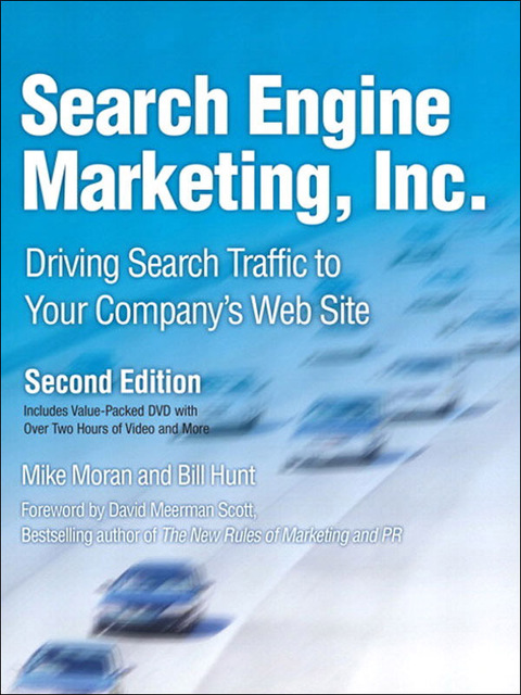 Book Search Engine Marketing, Inc.: Driving Search Traffic to Your Company's Web Site (IBM Press) free