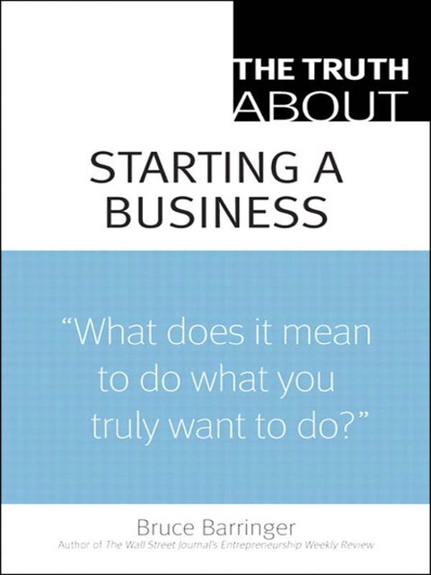 Book Truth About Starting a Business, The free