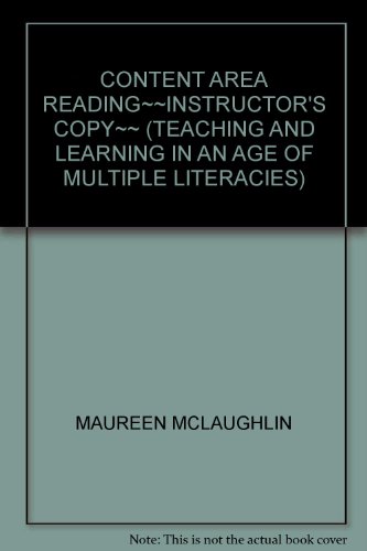 Book CONTENT AREA READING~~INSTRUCTOR'S COPY~~ (TEACHING AND LEARNING IN AN AGE OF MULTIPLE LITERACIES) free
