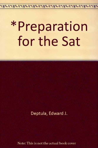 Book Preparation For The Sat : Scholastic Aptitude Test free