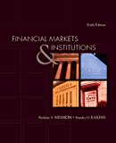 Book Financial Markets and Institutions Value Package (includes Study Guide for Financial Markets and Institutions) (6th Edition) free