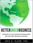 Book Better Green Business: Handbook for Environmentally Responsible and Profitable Business Practices free
