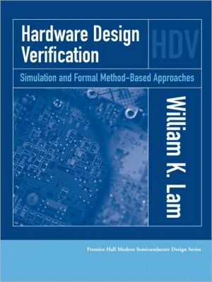 Book Hardware Design Verification: Simulation and Formal Method-Based Approaches free