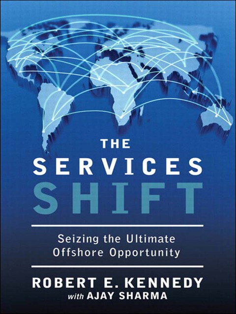Book Services Shift, The: Seizing the Ultimate Offshore Opportunity free